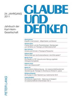 Glaube und Denken: Jahrbuch der Karl-Heim-Gesellschaft- 24. Jahrgang 2011