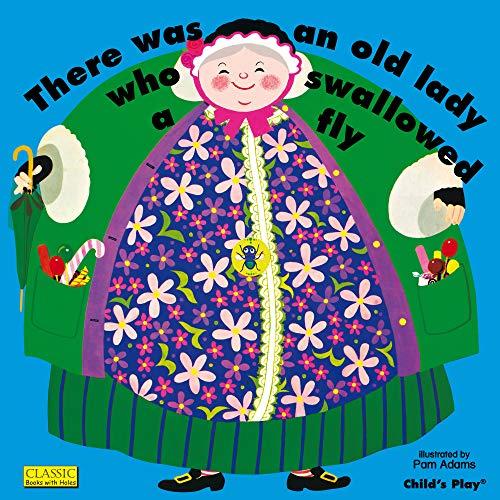 There Was an Old Lady Who Swallowed a Fly (Classic Books With Holes)