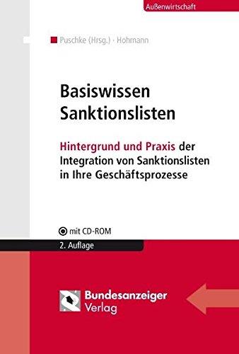 Basiswissen Sanktionslisten: Hintergrund und Praxis der Integration von Sanktionslisten in Ihre Geschäftsprozesse