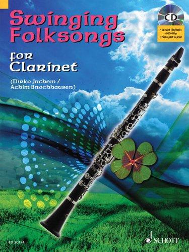 Swinging Folksongs for Clarinet: + CD mit Playbacks und Klavierstimme zum Ausdrucken. Klarinette. Spielbuch mit CD.