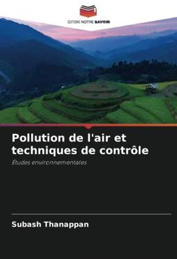 Pollution de l'air et techniques de contrôle: Études environnementales