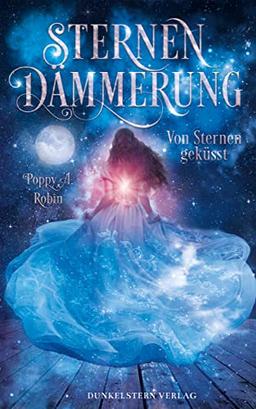 Sternendämmerung: Von Sternen geküsst