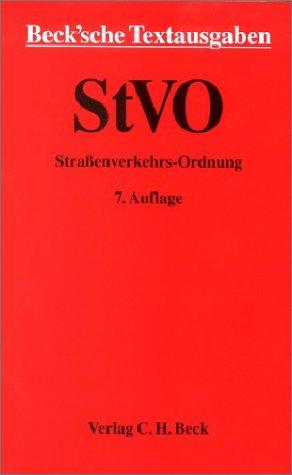 Straßenverkehrs-Ordnung: Rechtsstand: 1. Oktober 2002