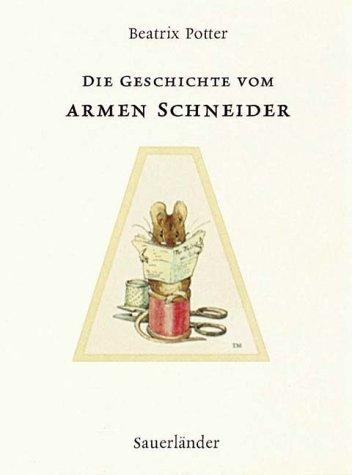 Die Geschichte vom armen Schneider