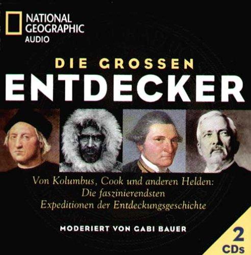 Die großen Entdecker. 2 CDs.