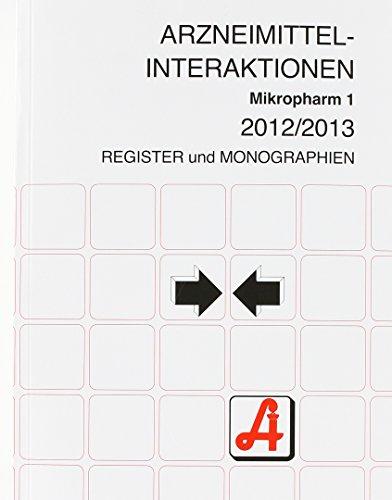 Arzneimittel-Interaktionen Mikropharm 2012/2013