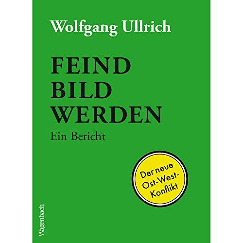 Feindbild werden: Ein Bericht