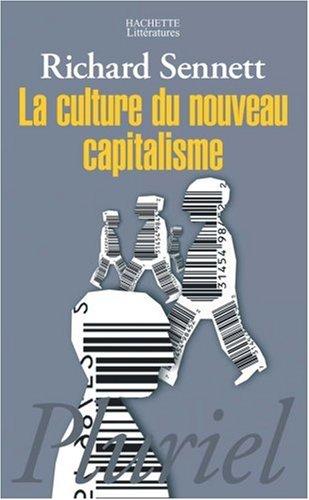 La culture du nouveau capitalisme