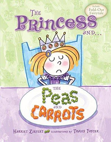 Princess and the Peas and Carrots