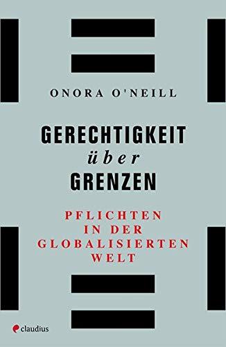 Gerechtigkeit über Grenzen: Pflichten in der globalisierten Welt