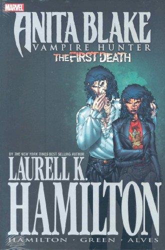 Anita Blake, Vampire Hunter: The First Death (Anita Blake, Vampire Hunter (Marvel Hardcover))