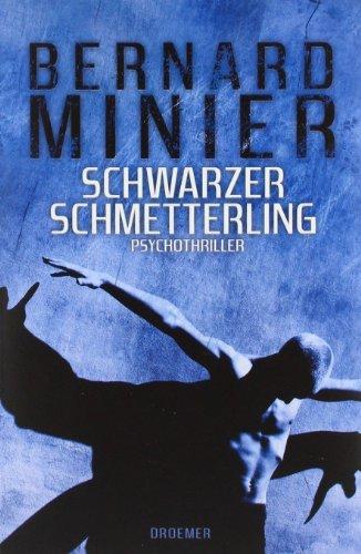 Schwarzer Schmetterling: Psychothriller