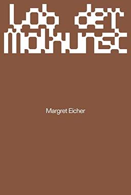 Margret Eicher: Lob der Malkunst