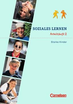 Soziales Lernen, H.2, Starke Kinder