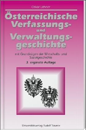 Österreichische Verfassungs- und Verwaltungsgeschichte