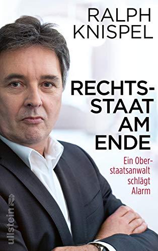 Rechtsstaat am Ende: Ein Oberstaatsanwalt schlägt Alarm