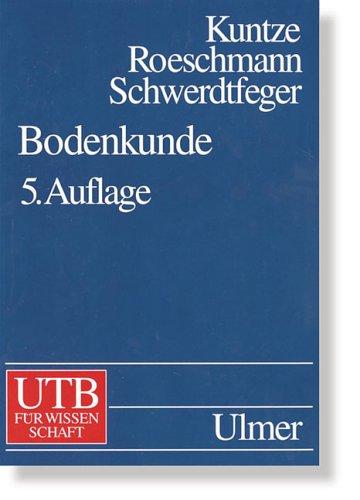 Bodenkunde (Uni-Taschenbücher L)