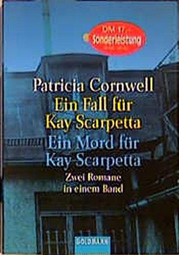 Ein Fall für Kay Scarpetta / Ein Mord für Kay Scarpetta