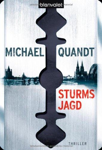 Sturms Jagd: Thriller