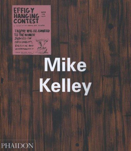 Mike Kelley (Contemporary Artists (Phaidon))