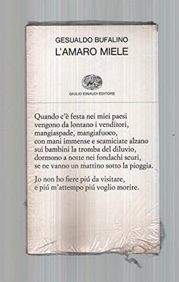 L'amaro miele (Collezione di poesia, Band 176)