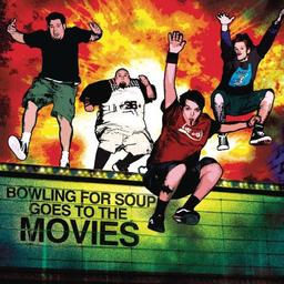 Bowling for Soup Goes to the Movies