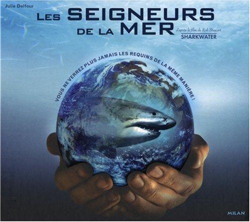 Les seigneurs de la mer