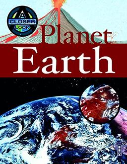 Planet Earth (A Closer Look At)