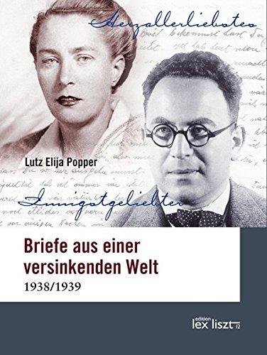 Briefe aus einer versinkenden Welt: 1938/1939