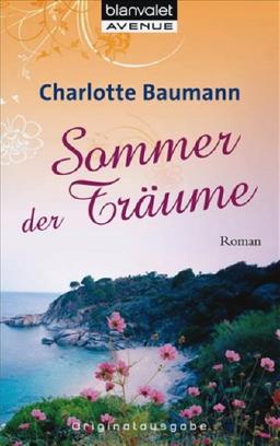 Sommer der Träume: Roman