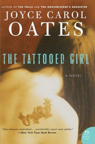 The Tattooed Girl: A Novel (P.S.)