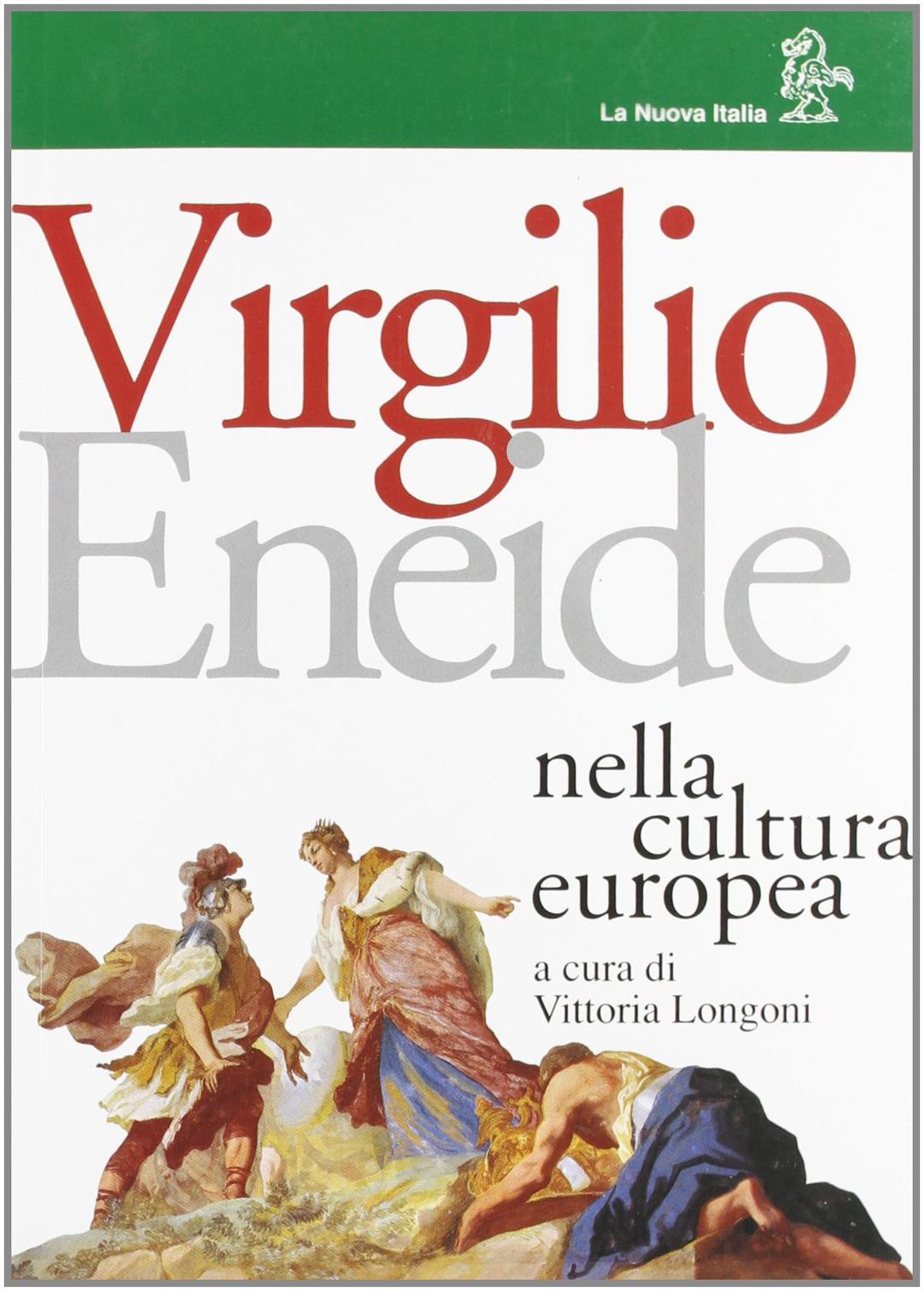 Eneide nella cultura europea. Per il biennio