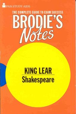 Brodie's Notes on William Shakespeare's "King Lear" (Pan study aids)