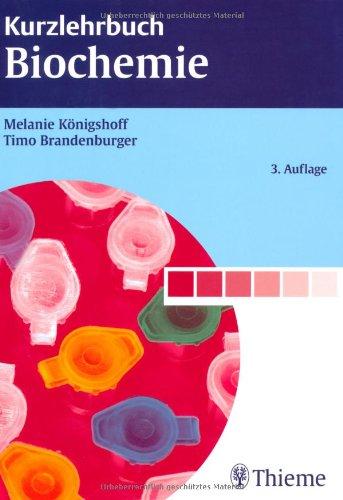 Kurzlehrbuch Biochemie