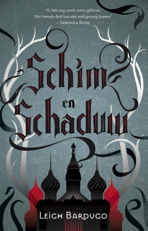 Schim en schaduw (De Grisha, 1)