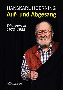 Auf- und Abgesang: Erinnerungen 1973–1988