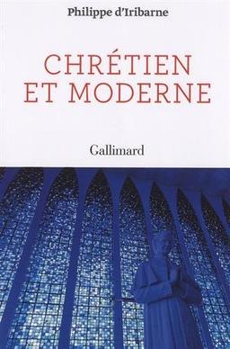 Chrétien et moderne