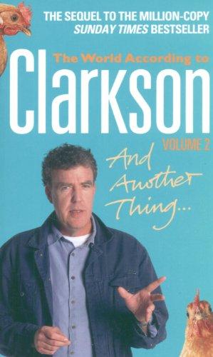 The World According the Clarkson and Another Thing