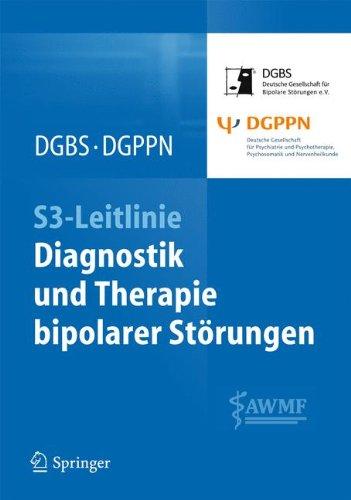 S3-Leitlinie - Diagnostik und Therapie bipolarer Störungen (German Edition)