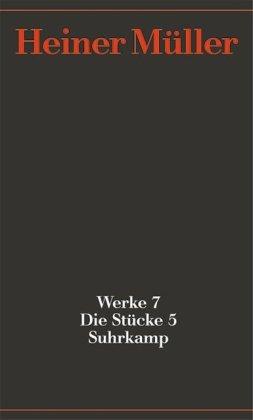 Werke: Werke 7: Die Stücke 5. Die Übersetzungen