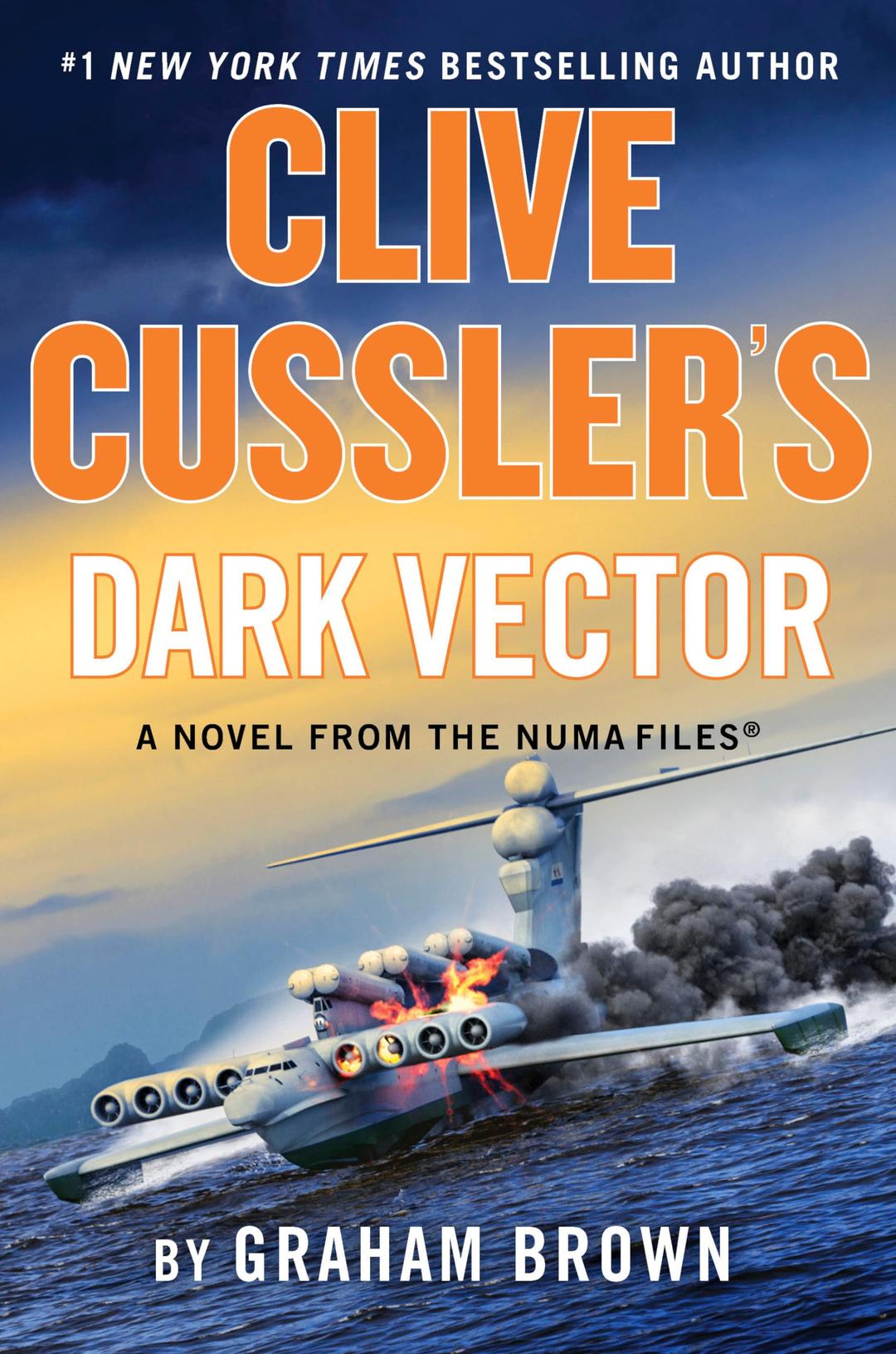 Clive Cussler's Dark Vector (The NUMA Files, Band 19)