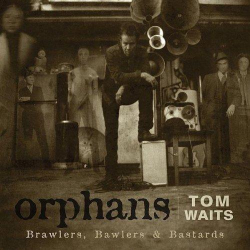 Orphans - Brawlers, Bawlers & Bastards