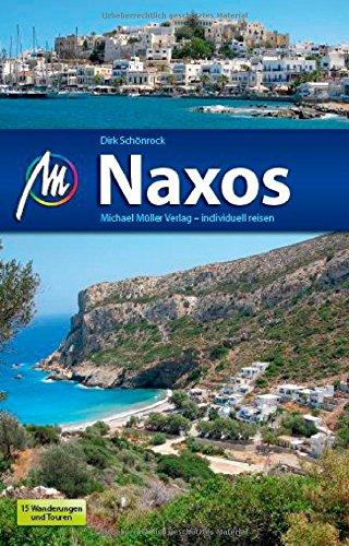 Naxos: Reiseführer mit vielen praktischen Tipps.