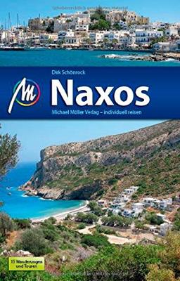 Naxos: Reiseführer mit vielen praktischen Tipps.