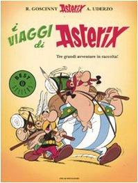 I viaggi di Asterix. Asterix e Cleopatra-Asterix e i britanni-Asterix in Corsica