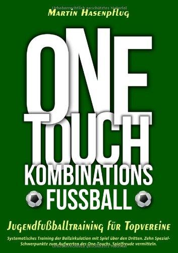 One-Touch-Kombinationsfußball: Jugendfußballtraining für Topvereine