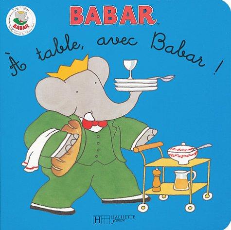 A table, avec Babar