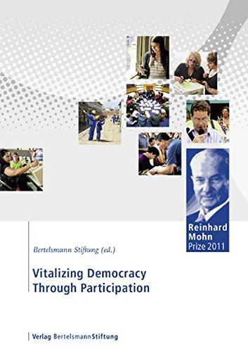 Vitalizing Democracy through Participation: Reinhard Mohn Prize 2011