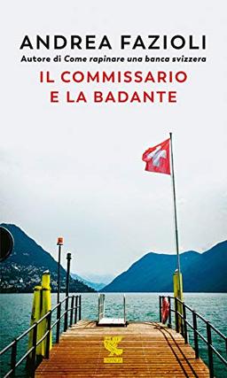 Il commissario e la badante (Prosa contemporanea)