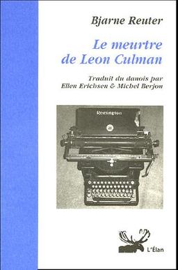 Le meurtre de Leon Culman